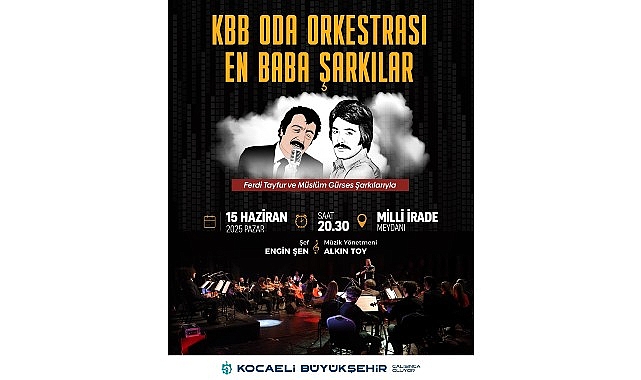 Büyükşehir Belediye Konservatuvarı Oda Orkestrası 15 Haziran Babalar Günü’nde, Müslüm