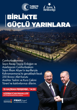 19 Haziran Perşembe günü, Cumhurbaşkanı Recep Tayyip Erdoğan ve Azerbaycan