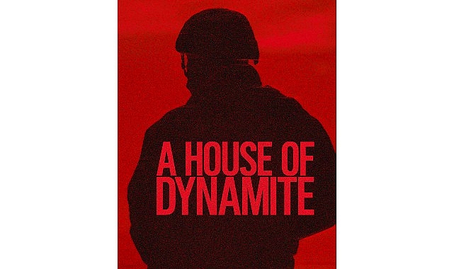 Kathryn Bigelow’un yönettiği yeni Netflix filmi A HOUSE OF DYNAMITE, 24 Ekim’de