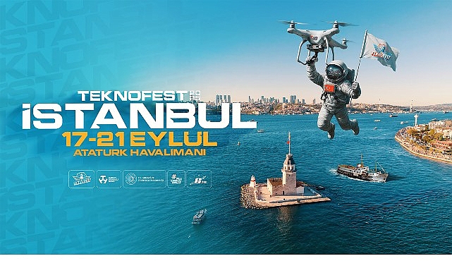 Dünyanın en büyük Havacılık, Uzay ve Teknoloji festivali TEKNOFEST, bu