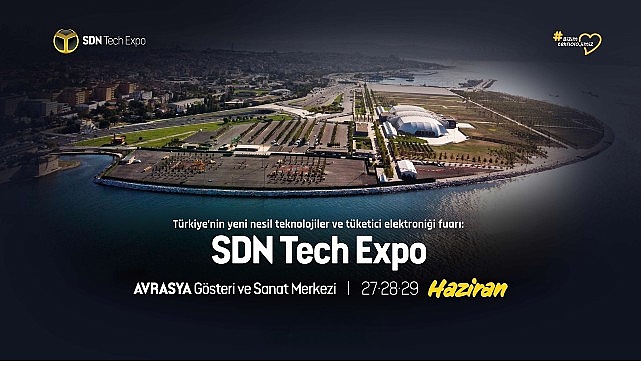 Türkiye’nin en büyük teknoloji buluşması SDN Tech Expo 2025, bugün