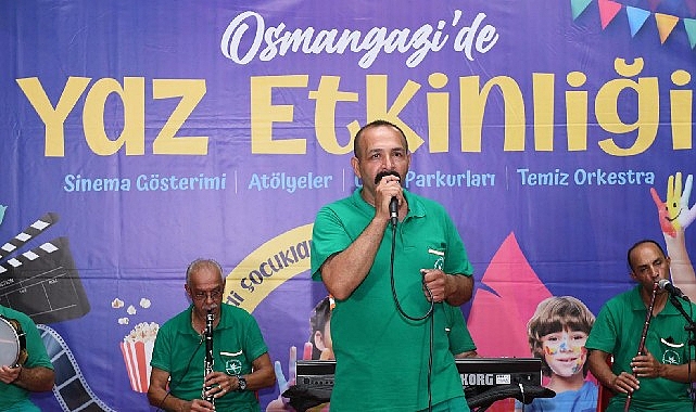 Müzik, dans, oyun ve neşe dolu anların yaşandığı “Osmangazi’de Yaz