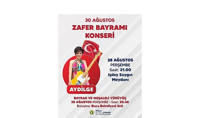 Buca Belediyesi, 30 Ağustos Zafer Bayramı kutlamaları kapsamında ünlü sanatçı
