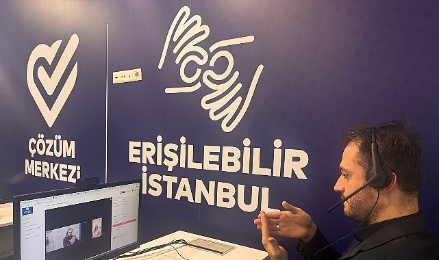 İBB, işitme ve konuşma engelli bireyler için görüntülü çağrı hizmeti