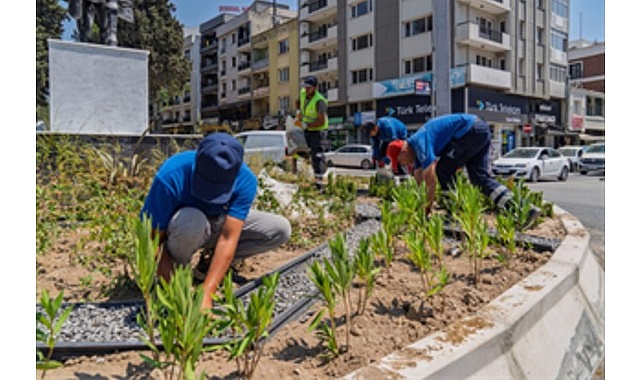 İzmir Büyükşehir Belediyesi kuraklıkla mücadele kapsamında peyzaj çalışmalarında susuzluğa dayanıklı