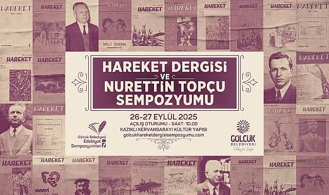 Gölcük Belediyesi edebiyat sempozyumları serisinin 7.’si olacak olan "Hareket Dergisi