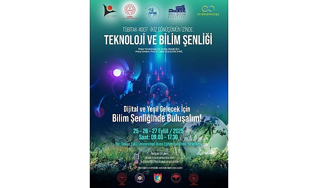 “İkiz Dönüşümün İzinde Teknoloji ve Bilim Şenliği”, Dokuz Eylül Üniversitesi