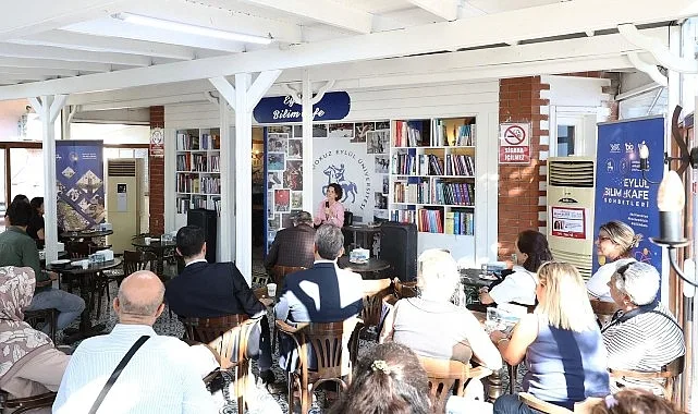 Dokuz Eylül Üniversitesi (DEÜ), toplumla bilimi buluşturan “Bilim Kafe Sohbetleri”nin