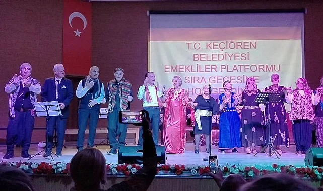 Keçiören Belediyesi Emekliler Platformu, düzenlediği Sıra Gecesi etkinliğiyle katılımcılara unutulmaz