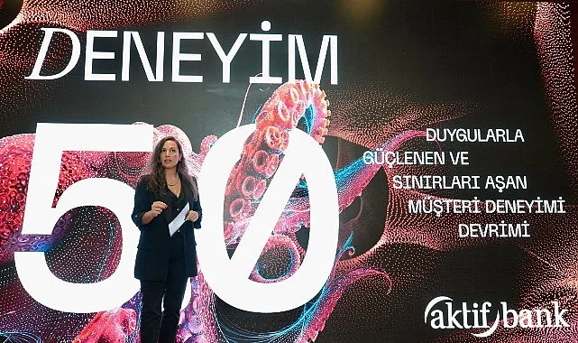  “Deneyim 5.0” zirvesi, Aktif Bank yöneticilerinin yanı sıra finans, teknoloji,