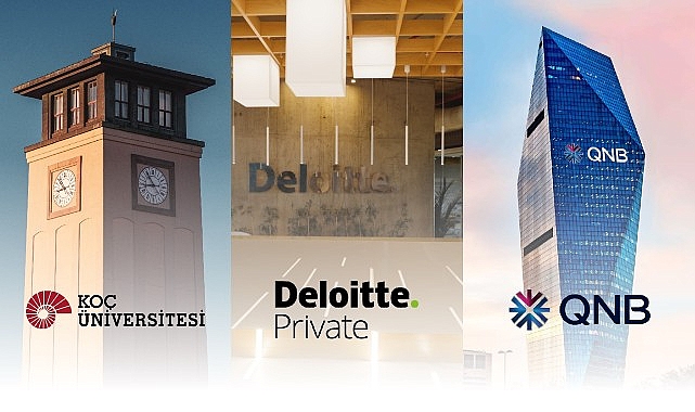 Deloitte, Koç Üniversitesi Yönetici Geliştirme Programları ve QNB Türkiye iş