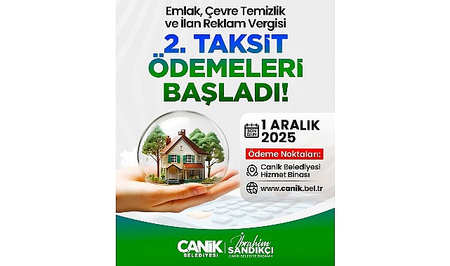 Canik'te emlak, çevre temizlik, ilan ve reklam vergilerinin ikinci taksit