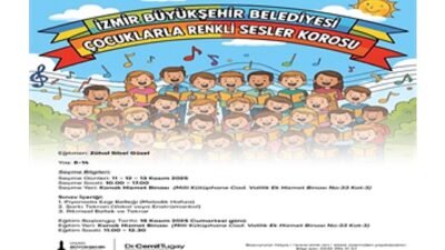 İzmir Büyükşehir Belediyesi, çocuklar için “Çocuklarla Renkli Sesler Korosu”nu hayata
