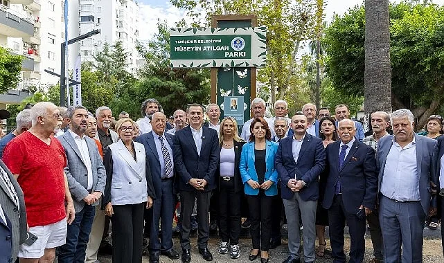 Mersin Yenişehir Belediyesi, Bahçelievler Mahallesi’nde bulunan bir parka Hüseyin Atılgan’ın