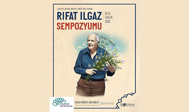 Nilüfer Belediyesi, 2025 yılını adadığı Türk edebiyatının usta ismi Rıfat