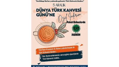 Kocaeli Büyükşehir Belediyesi iştiraki Antikkapı A.Ş., 5 Aralık Dünya Türk