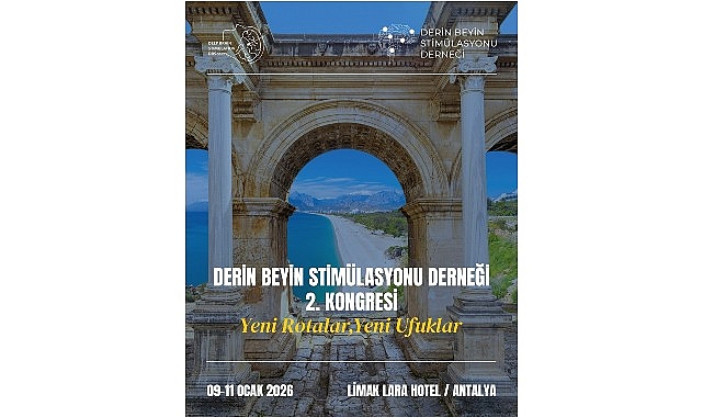 Derin Beyin Stimülasyonu Derneği 2. Kongresi, 9-11 Ocak 2026 tarihlerinde