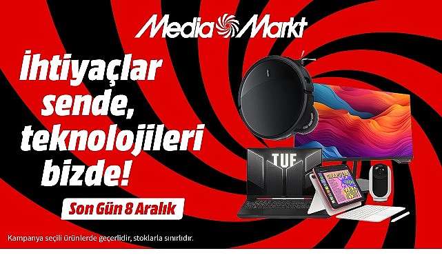 MediaMarkt Türkiye, binlerce teknoloji ürününü “İhtiyaçlar Sizde Teknolojileri MediaMarkt’ta” Kampanyası