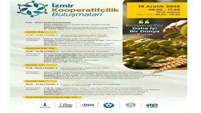 İzmir Büyükşehir Belediyesi, Dünya Kooperatifçilik Günü öncesinde “Kooperatifler Daha İyi