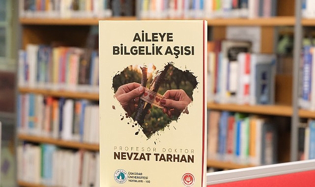 Üsküdar Üniversitesi; devlet toplumun aklı ise “Aile toplumun kalbidir” onu