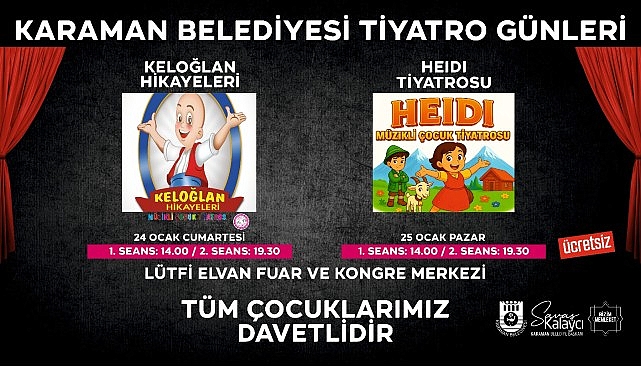 Karaman Belediyesi, çocuklar için ücretsiz tiyatro etkinliği düzenliyor.