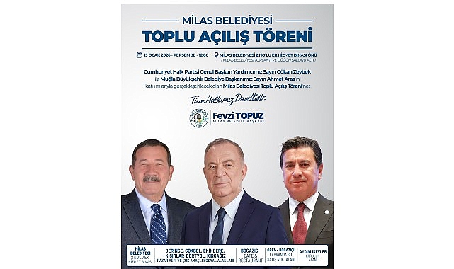 Milas Belediyesi tarafından yapımı tamamlanan çalışmaların toplu açılış töreni gerçekleştirilecek.
