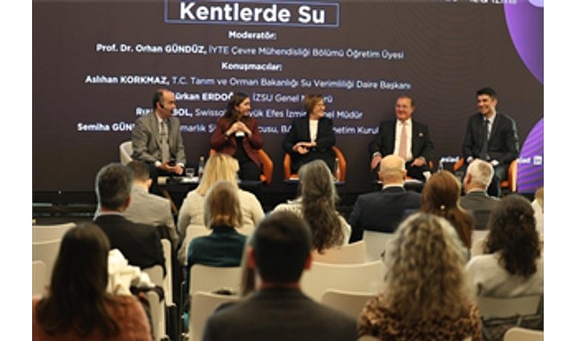 İzmir’de düzenlenen Su Konferansı kapsamındaki “Kentlerde Su” başlıklı oturumda, iklim