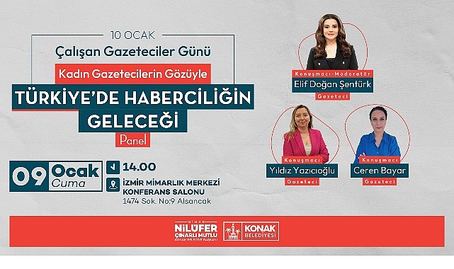 10 Ocak Çalışan Gazeteciler Günü kapsamında, Konak Belediyesi ev sahipliğinde