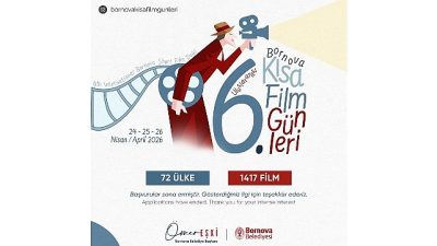 Bornova Belediyesi tarafından düzenlenen 6. Uluslararası Bornova Kısa Film Günleri’ne