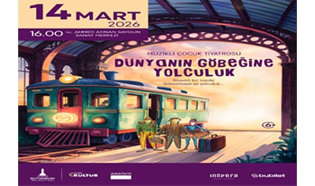 İzmir Büyükşehir Belediyesi tarafından “Dünyanın Göbeğine Yolculuk” adlı müzikli çocuk