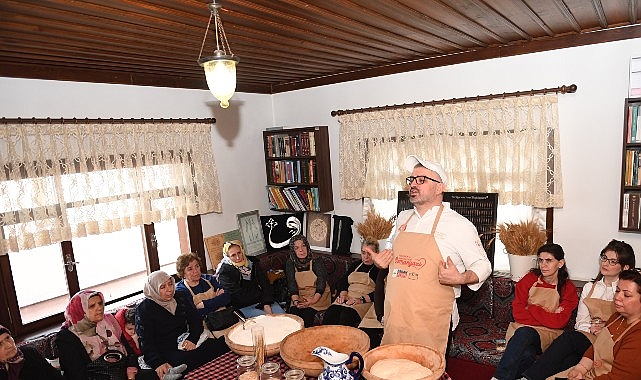 Osmangazi Belediyesi, Somuncu Baba Evi, Fırını ve Kültür Merkezi’nde düzenlediği