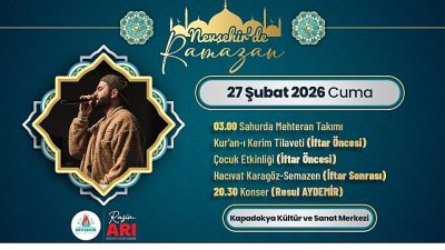 Nevşehir Belediyesi’nin Ramazan ayına özel düzenlediği kültür ve sanat etkinlikleri