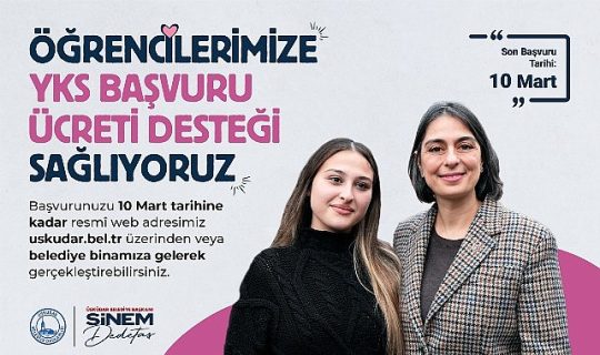 Üsküdar Belediyesi, 2026 YKS sınavına girecek 25 yaş altı öğrencilerin