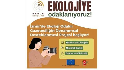 KABUK İletişim Ağı Derneği, "İzmir'de Ekoloji Odaklı Gazeteciliğin Donanımsal Desteklenmesi Projesi" ile