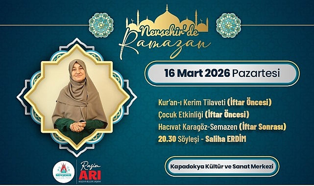 Nevşehir Belediyesi tarafından Ramazan Ayı etkinlikleri kapsamında Saliha Erdim söyleşisi