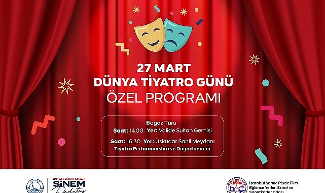 Üsküdar Belediyesi, 27 Mart Dünya Tiyatro Günü kapsamında tiyatro dünyasının