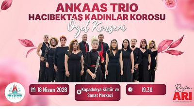 Nevşehir Belediyesi’nin organizasyonunu üstlendiği kültür-sanat etkinlikleri kapsamında Hacıbektaş’ta kurulan AnKaAs