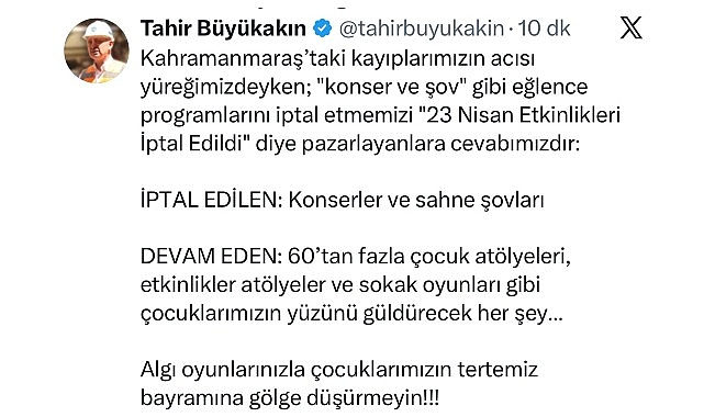 Kocaeli Büyükşehir Belediye Başkanı Tahir Büyükakın, "23 Nisan Etkinlikleri İptal