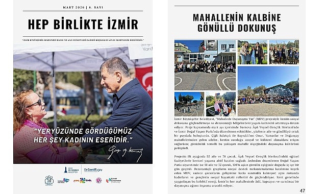 İzmir Büyükşehir Belediyesi’nin aylık elektronik bülteni Hep Birlikte İzmir’in mart