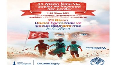 İzmir Büyükşehir Belediyesi, 23 Nisan Ulusal Egemenlik ve Çocuk Bayramı