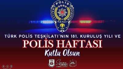 Karaman Belediye Başkanı Savaş Kalaycı, Polis Haftası ve 10 Nisan