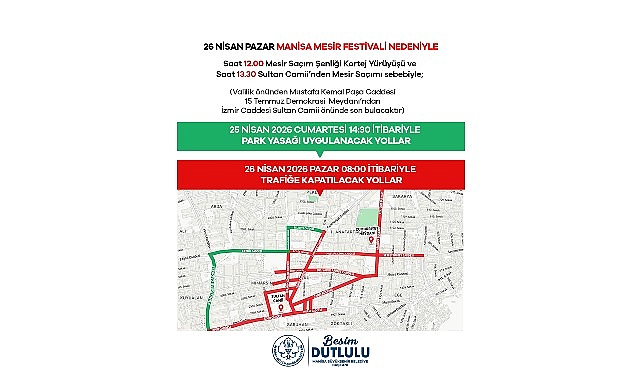 486. Uluslararası Manisa Mesir Macunu Festivali kapsamında, 25-26 Nisan 2026