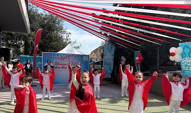 Nilüfer Belediyesi bünyesindeki kreşlerde eğitim gören çocuklar, 23 Nisan Ulusal