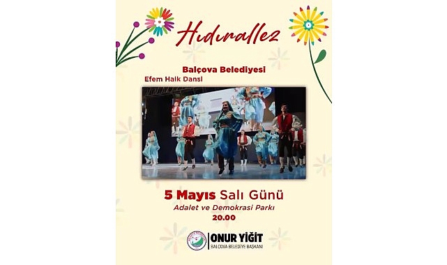 Balçova Belediyesi, Hıdırellez’i müzik, dans ve dayanışma ruhuyla karşılamaya hazırlanıyor.