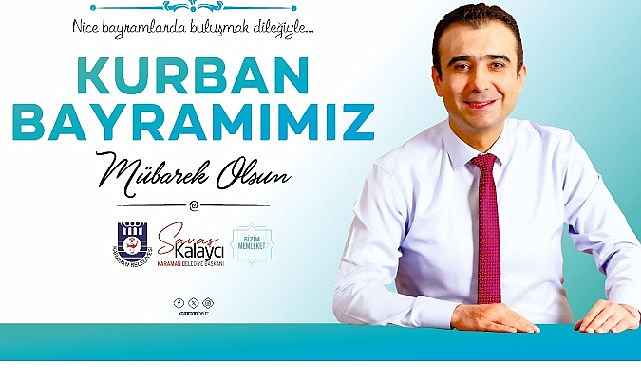 Karaman Belediye Başkanı Savaş Kalaycı, Kurban Bayramı dolayısıyla bir mesaj