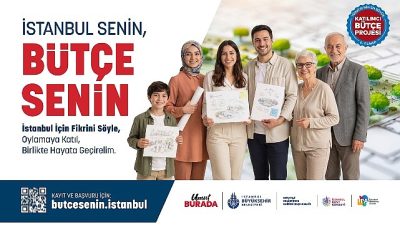  İBB, "İstanbul Senin, Bütçe Senin’ " sloganıyla hayata geçirdiği Katılımcı