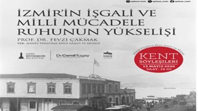 İzmir’in 15 Mayıs 1919’daki işgalinin 107. yılında, Ahmet Piriştina Kent