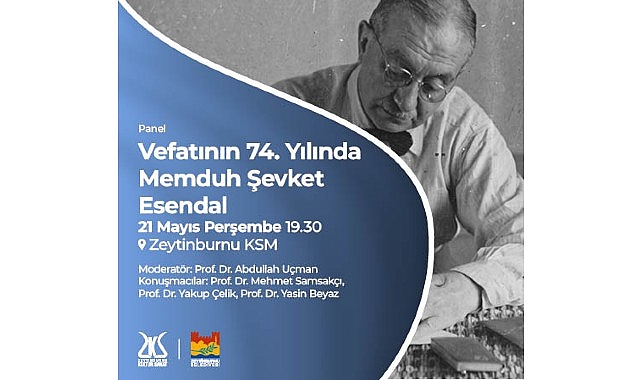 Memduh Şevket Esendal, Vefatının 74. Yılında Zeytinburnu Kültür Sanat’ta Anılıyor! Zeytinburnu Kültür Sanat’ta her ay, kültür dünyamızın önemli isimleri hatırlanıyor.