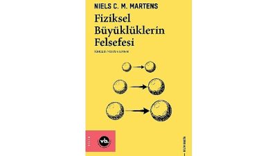 VakıfBank Kültür Yayınları (VBKY), “Fiziksel Büyüklüklerin Felsefesi” adlı kitabı okurlarla buluşturuyor.