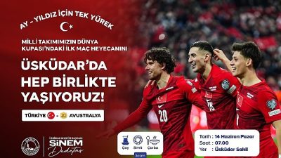 2026 FIFA Dünya Kupası heyecanı Üsküdar’da dev ekranda yaşanacak. Üsküdar